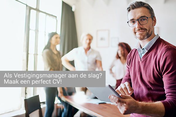 CV voorbeeld Vestigingsmanager / Bedrijfsleider